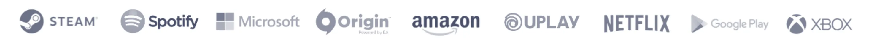 Steam, Spotify, Microsoft, Origin, Amazon, Uplay, Netflix, Google Play and Xbox